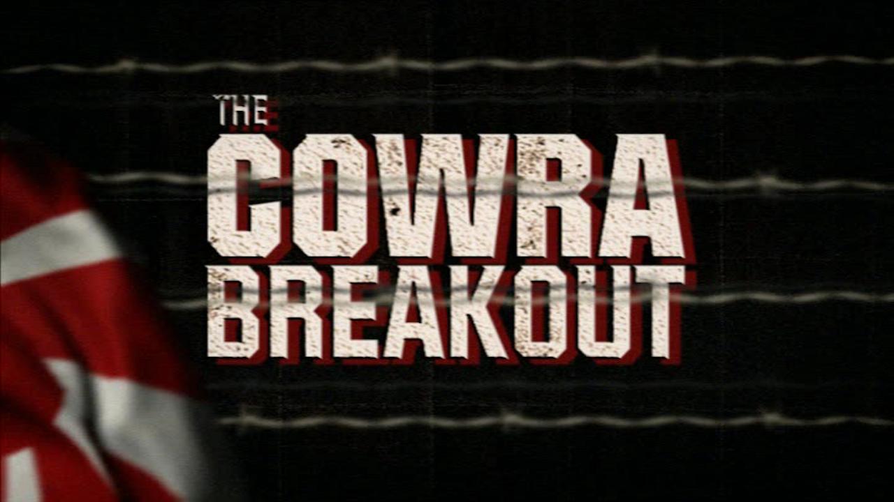 The Cowra Breakout