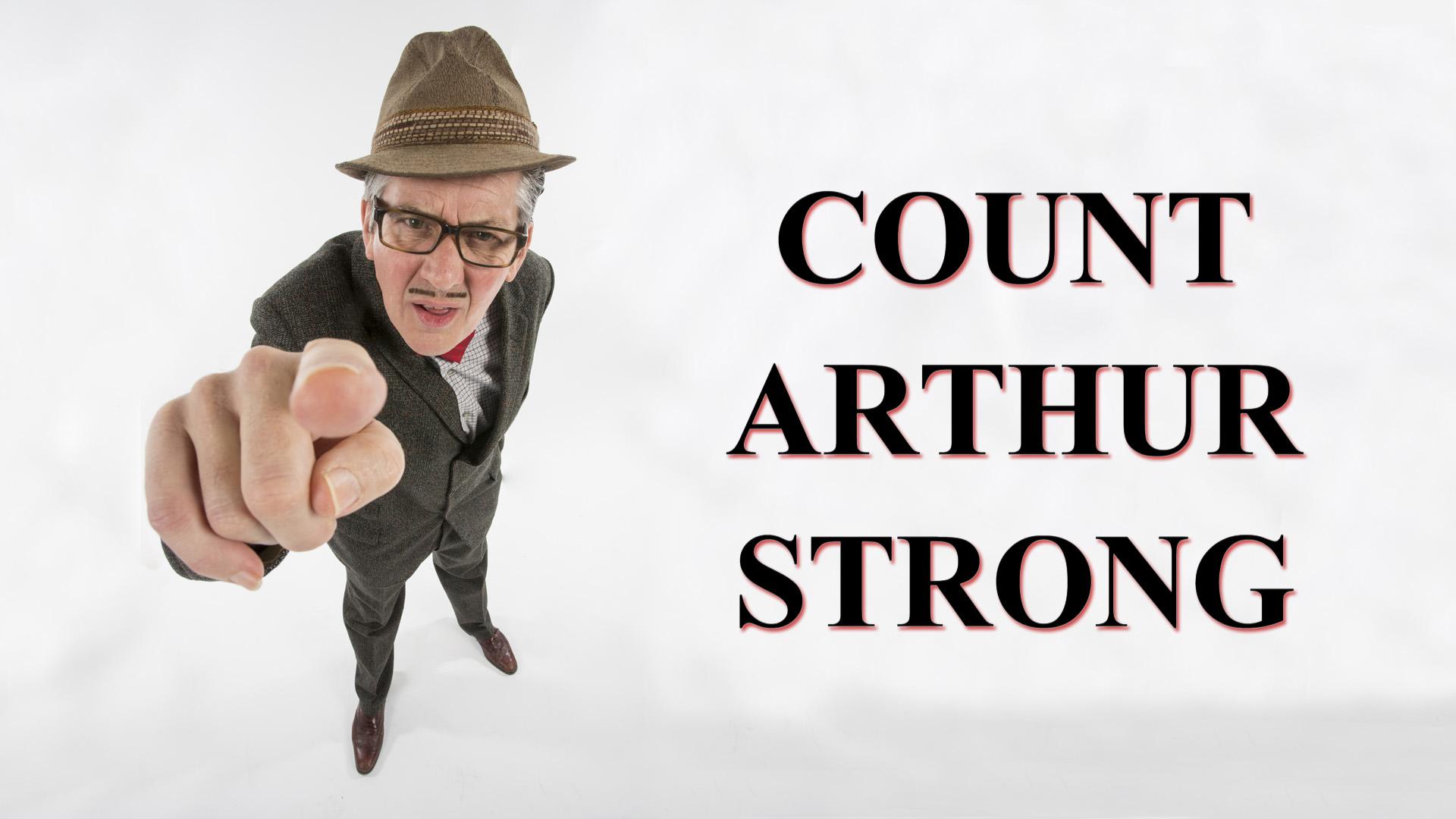 Count Arthur Strong