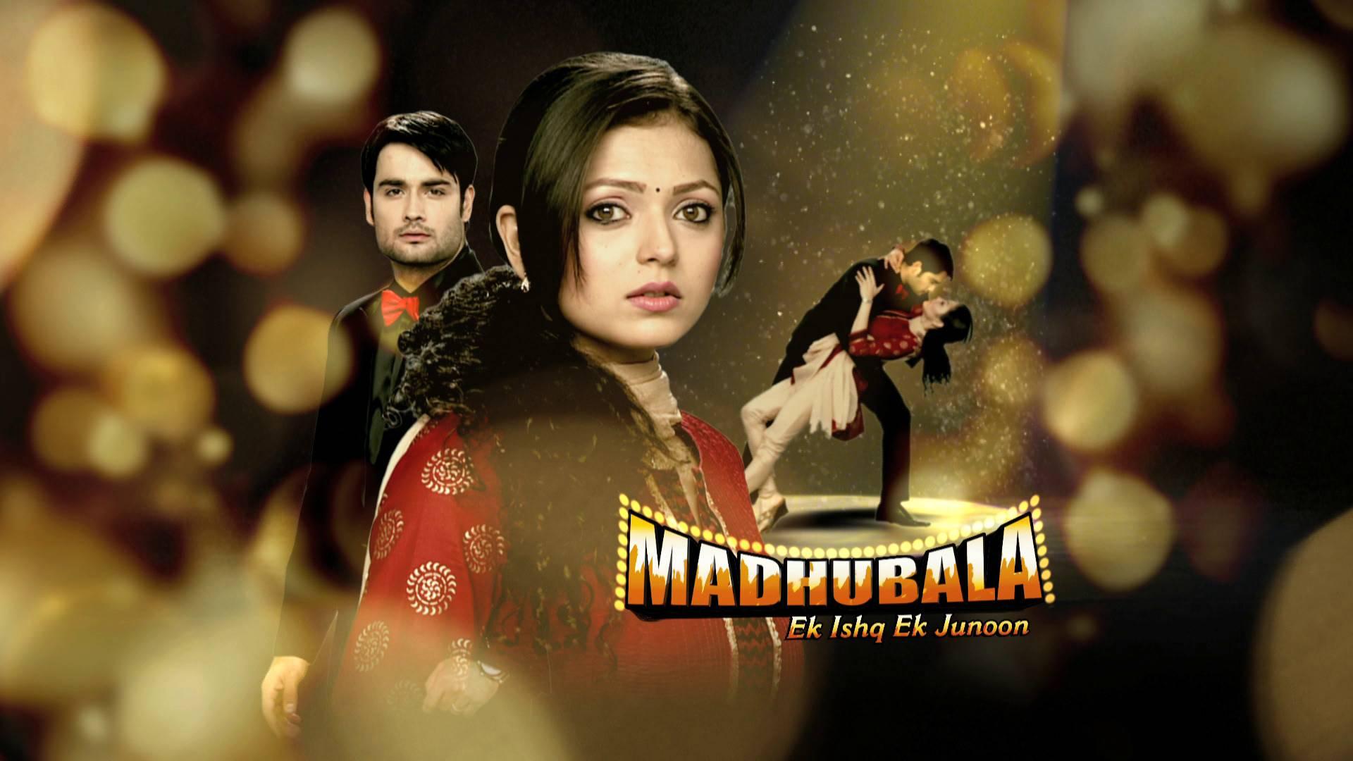 Madhubala - Ek Ishq Ek Junoon