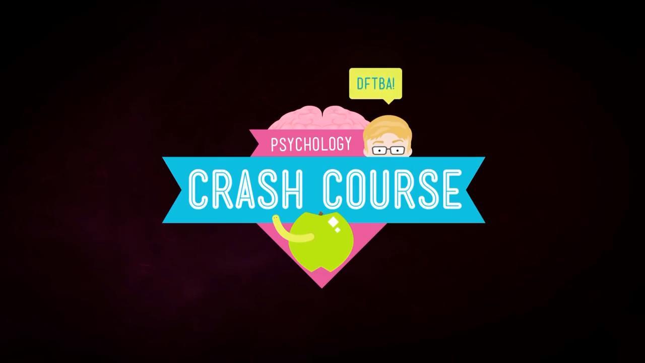 Crash Course Psychology