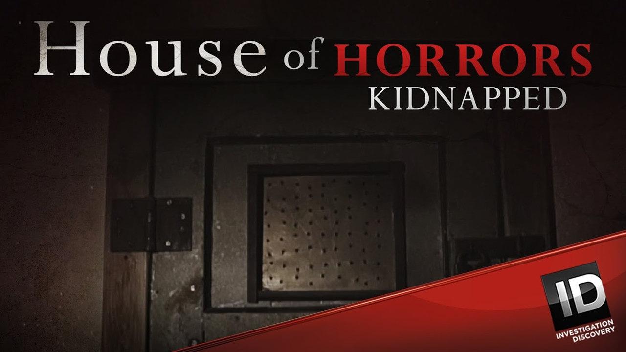 House of Horrors: Kidnapped