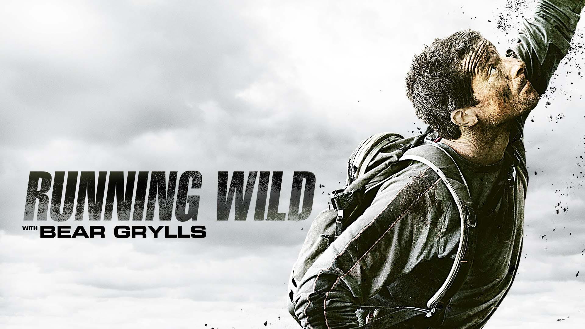 Running Wild with Bear Grylls