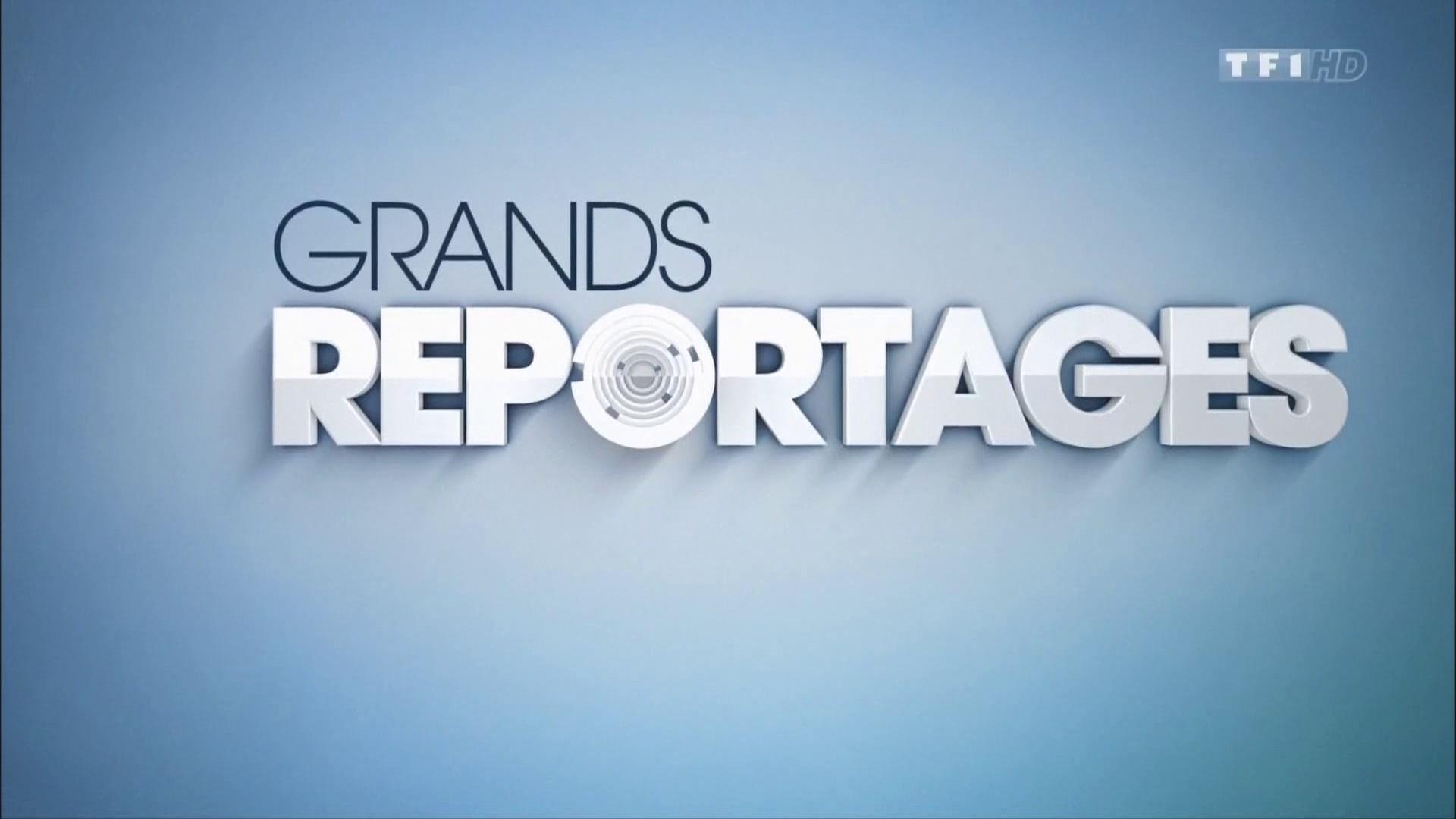 Grands reportages