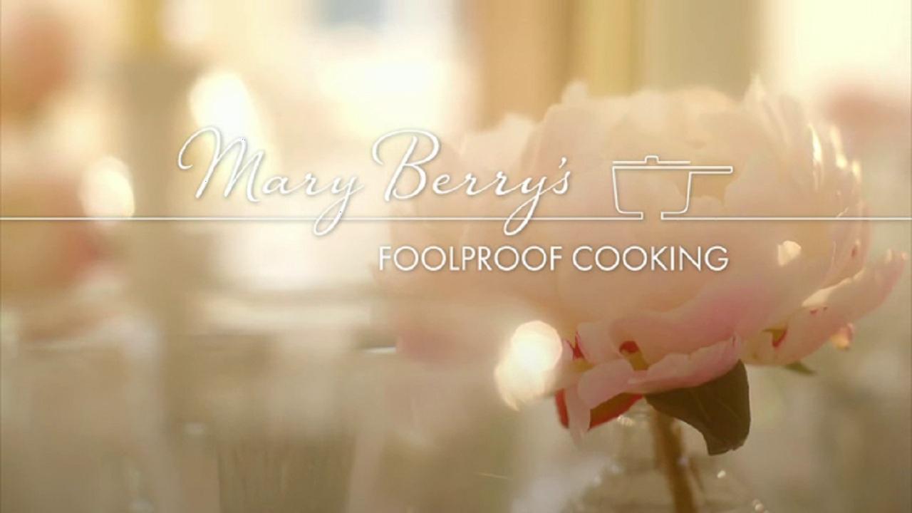 Mary Berry's Foolproof Cooking