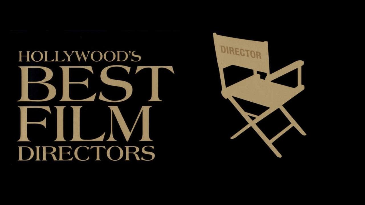 Hollywood's Best Film Directors