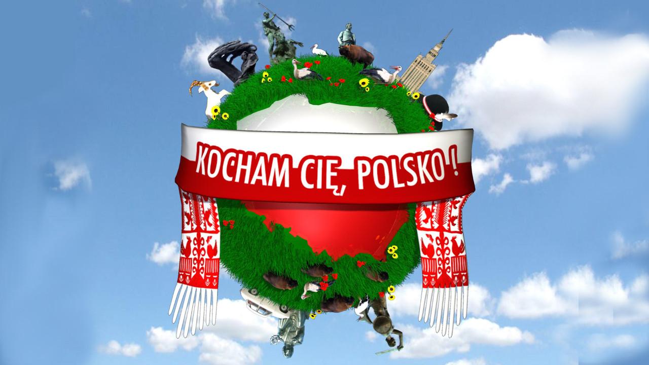 Kocham Cię, Polsko