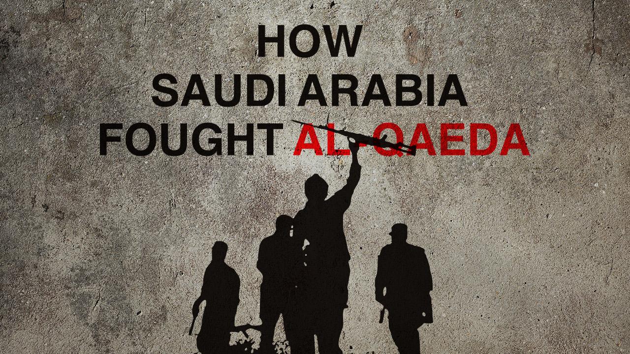 How Saudi Arabia Fought Al-Qaeda