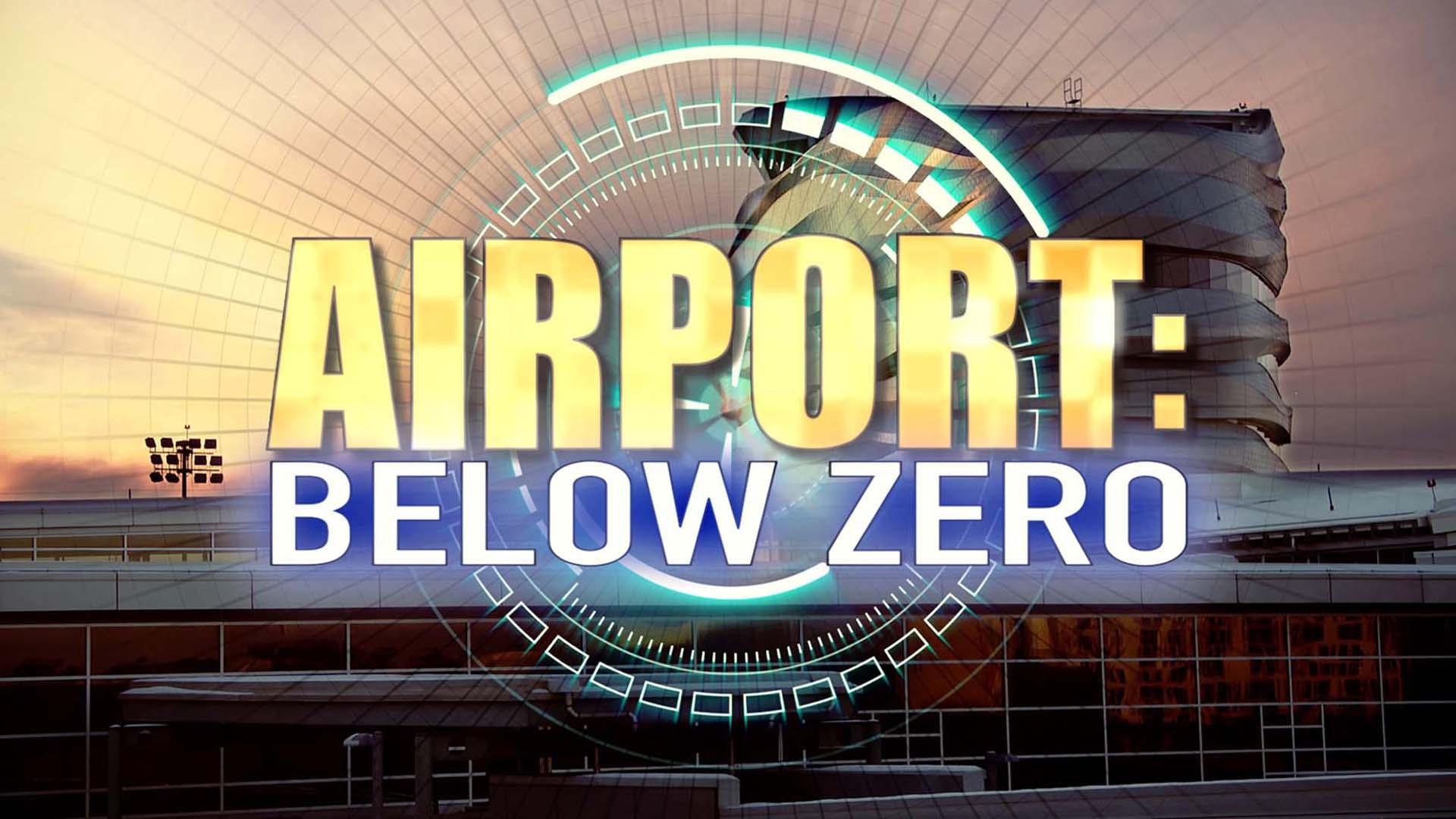 Airport: Below Zero