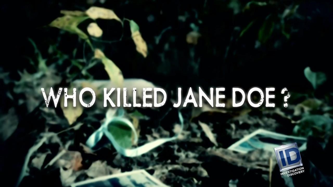 Who Killed Jane Doe?