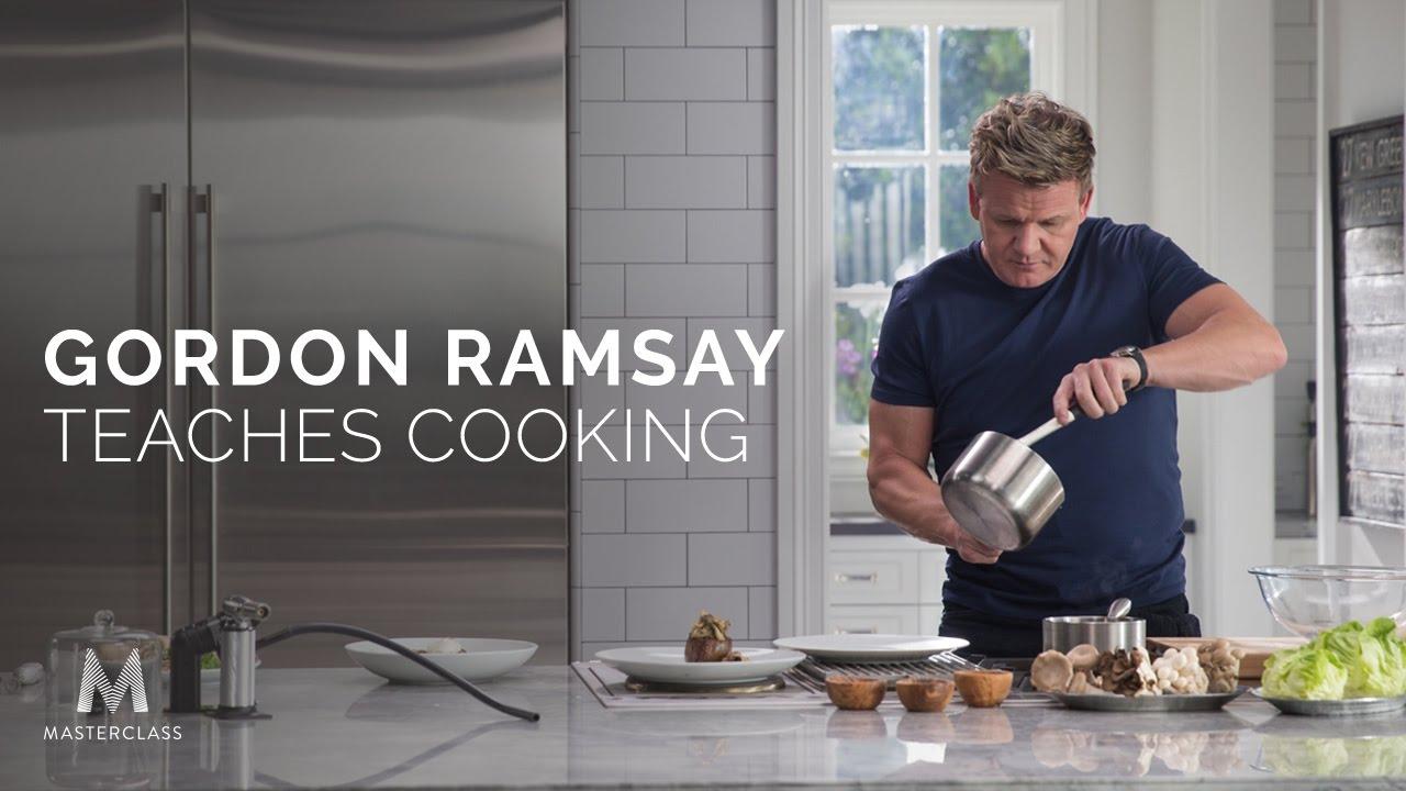 MasterClass: Gordon Ramsay Teaches Cooking