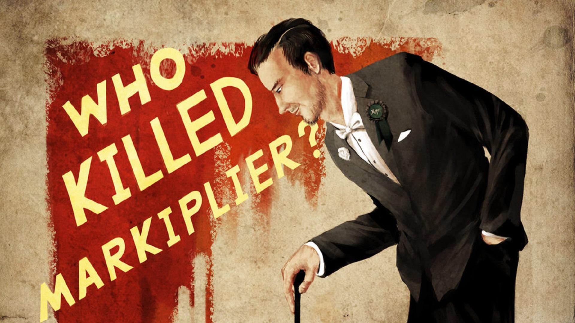 Who Killed Markiplier?