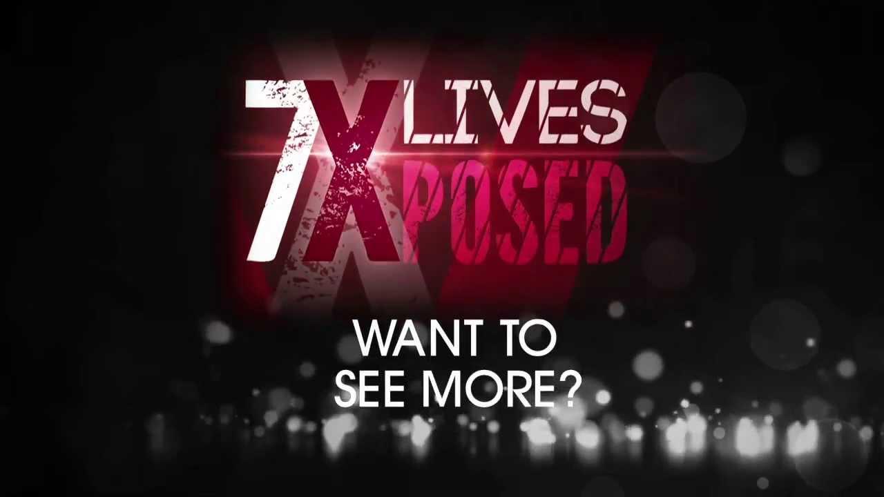 7 Lives Xposed (2013)