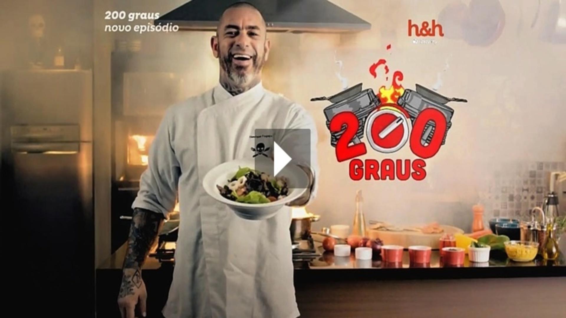 200 Graus na cozinha com Henrique Fogaça