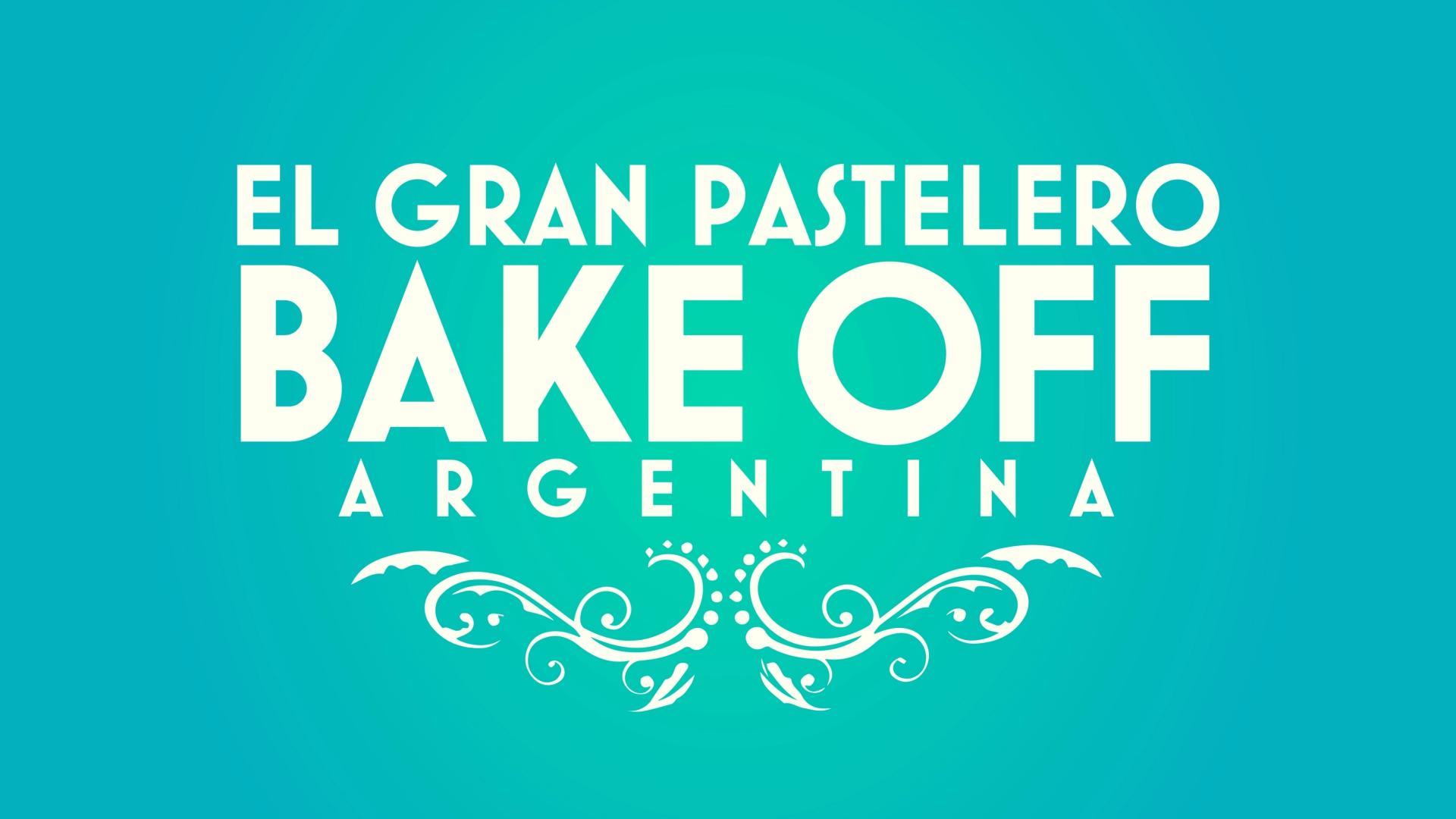 Bake Off Argentina: The Great Pastry Chef