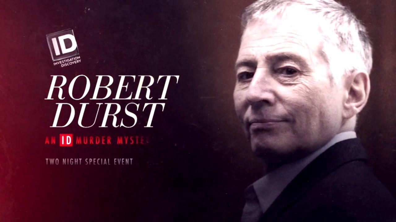 Robert Durst: An ID Murder Mystery