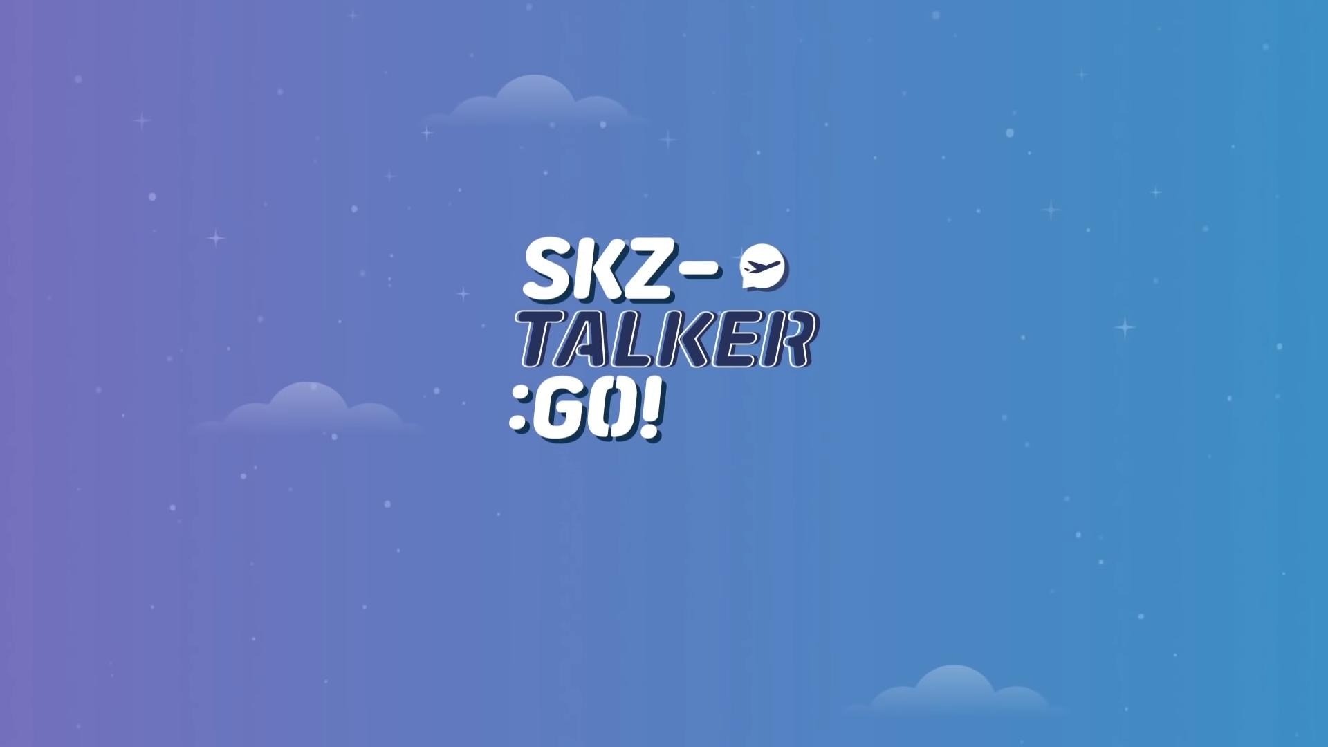 Stray Kids: SKZ-TALKER GO!