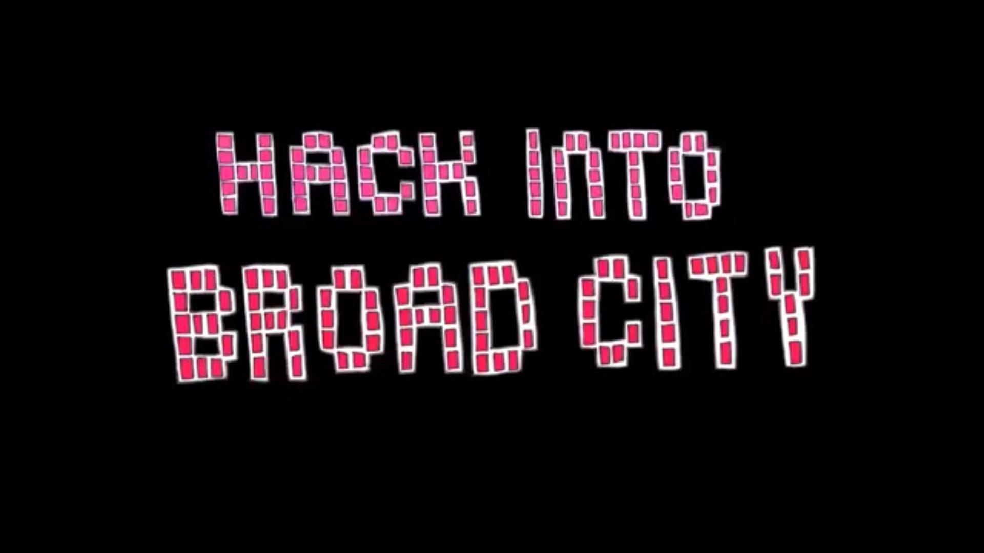 Hack Into Broad City