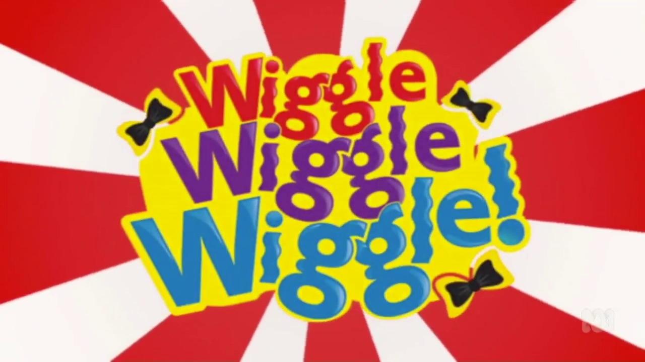 Wiggle, Wiggle, Wiggle!