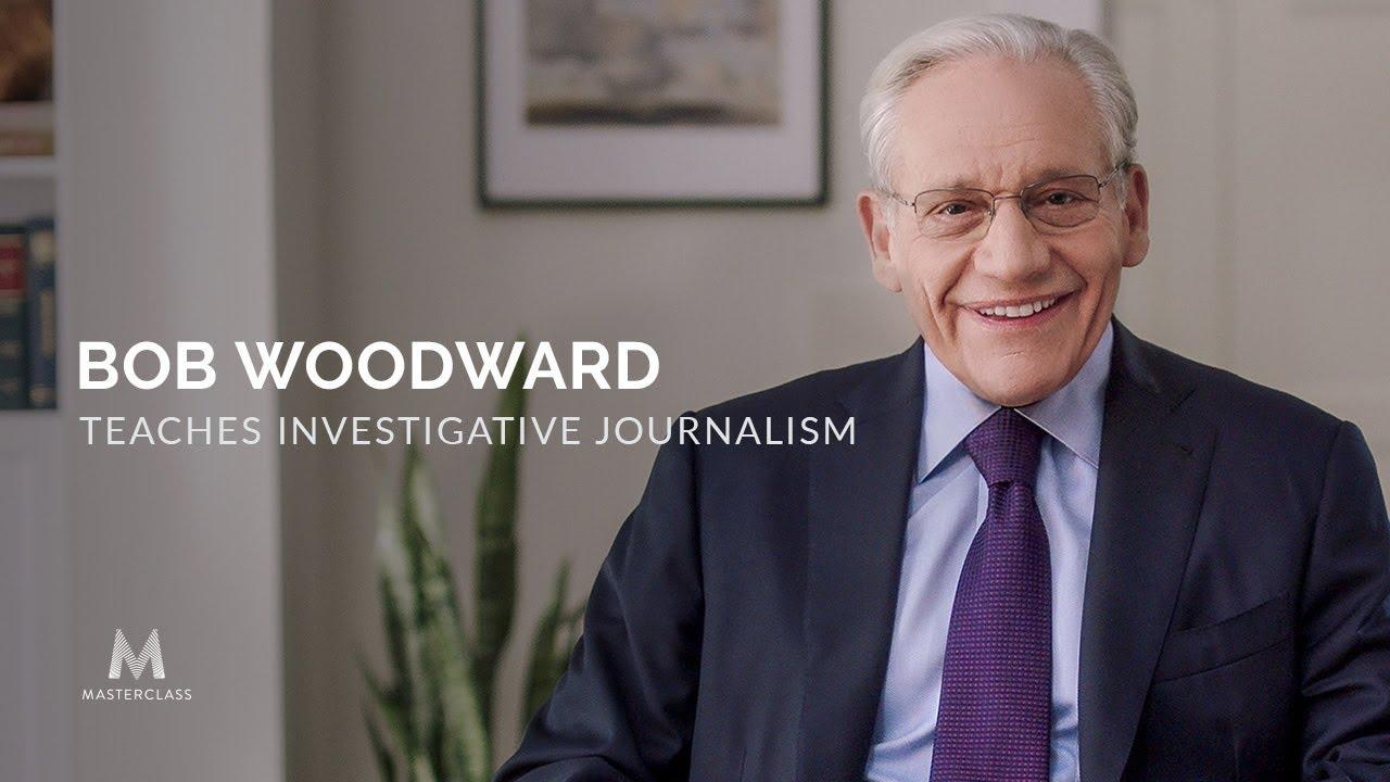 Masterclass Bob Woodward Teaches Investigative Journalism Tv Time