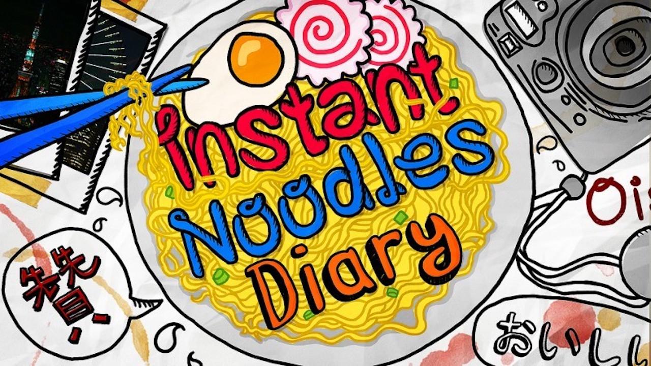 Instant Noodles Diary