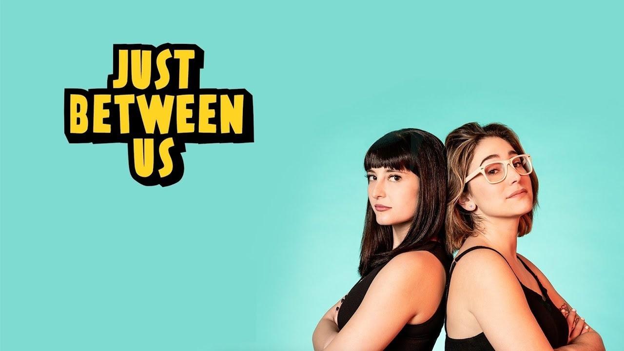 Just Between Us (Podcast) | TV Time