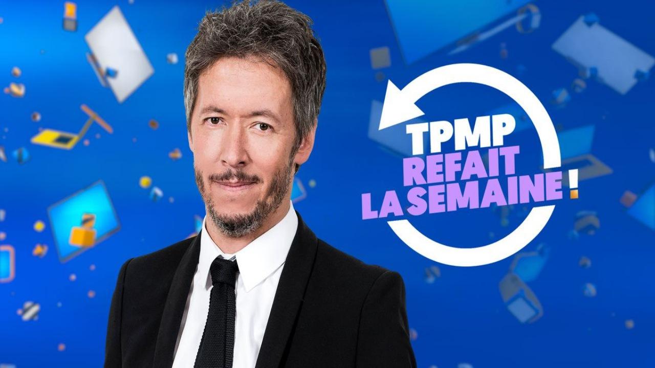 TPMP Refait la semaine