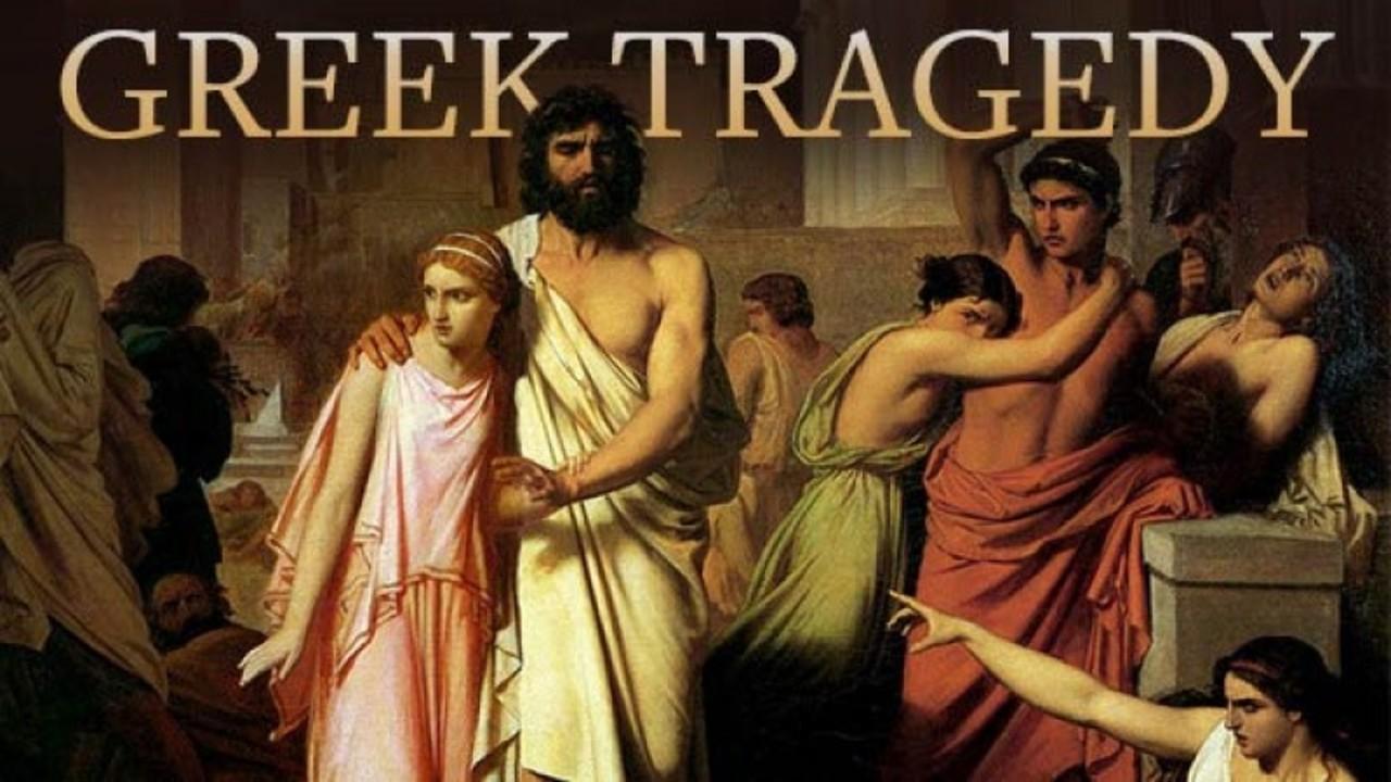 Greek Tragedy