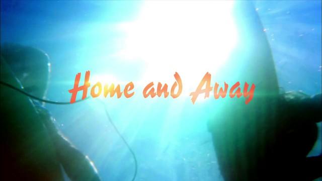 Home and Away