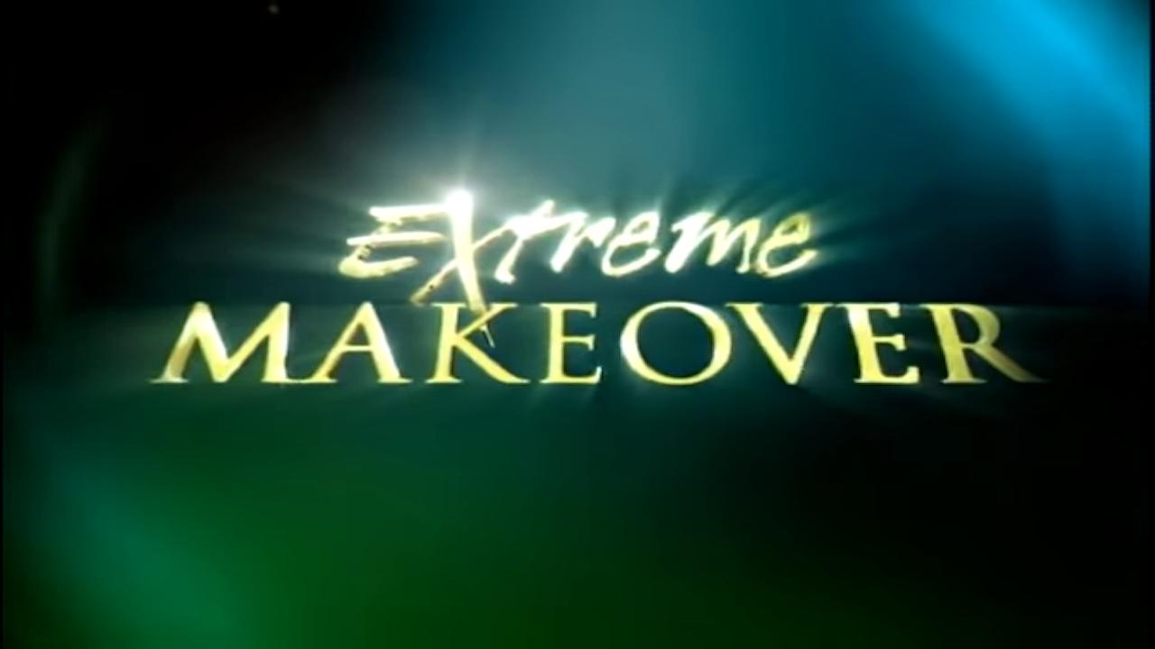 Extreme Makeover