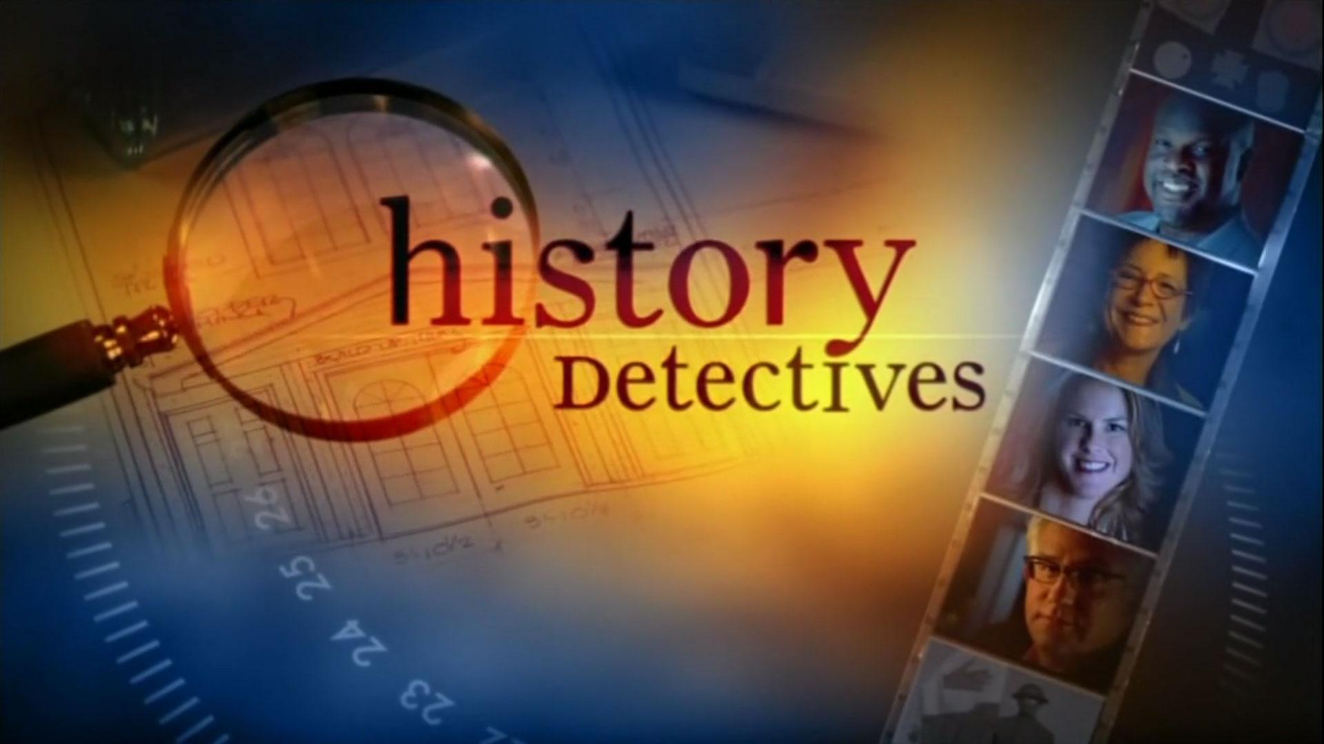 History Detectives