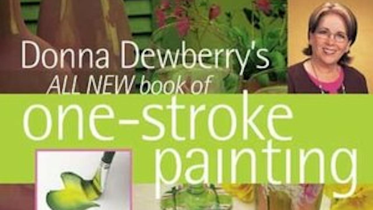 One Stroke Painting with Donna Dewberry