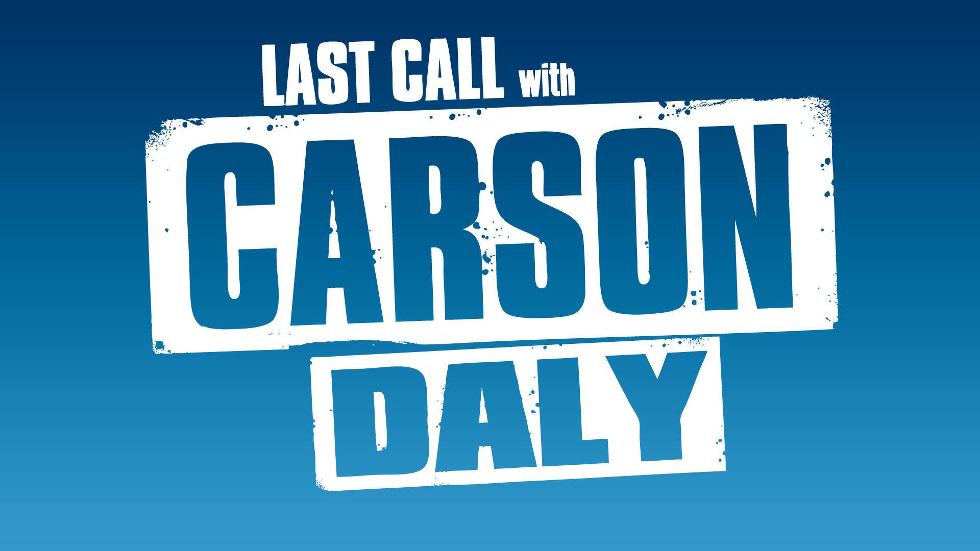 Last Call with Carson Daly | TV Time