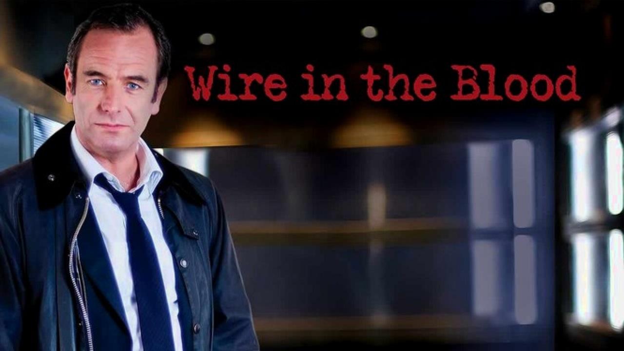 Wire in the Blood