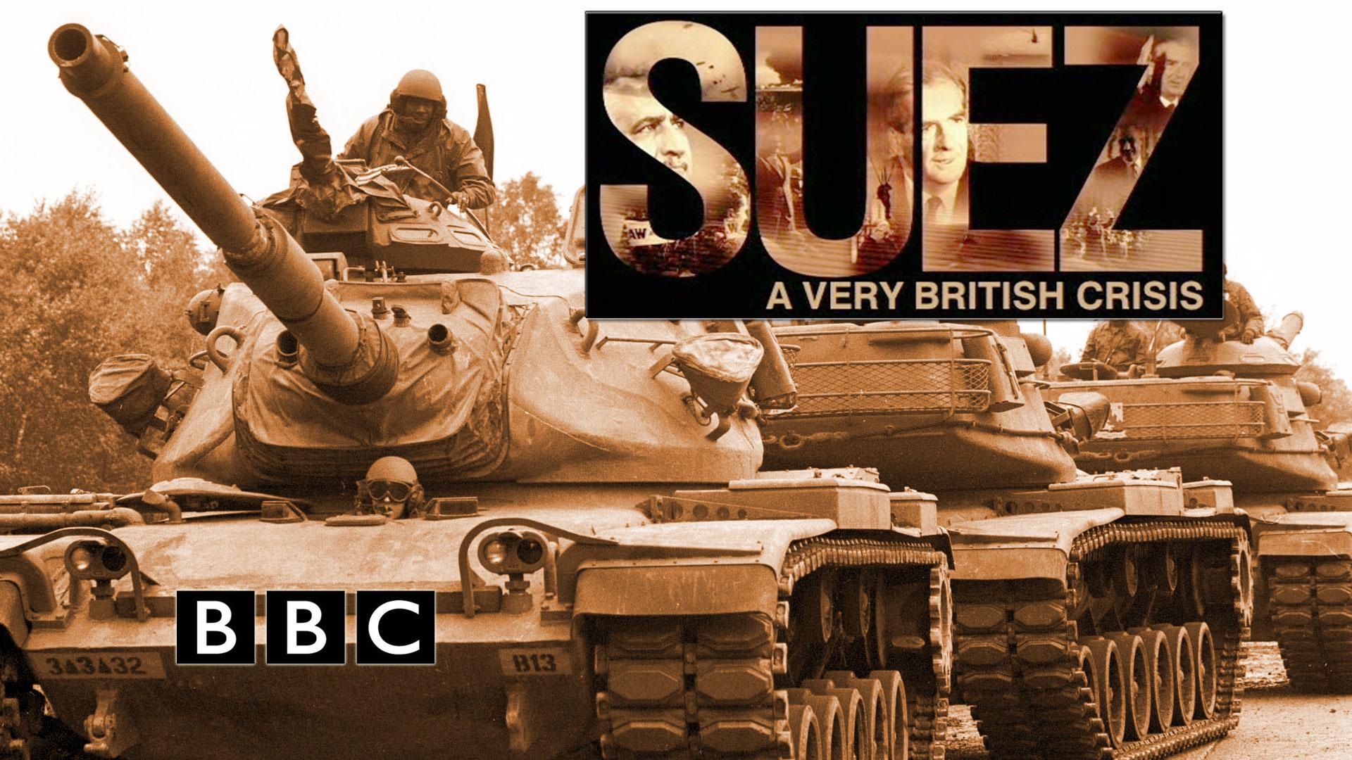 Suez A Very British Crisis