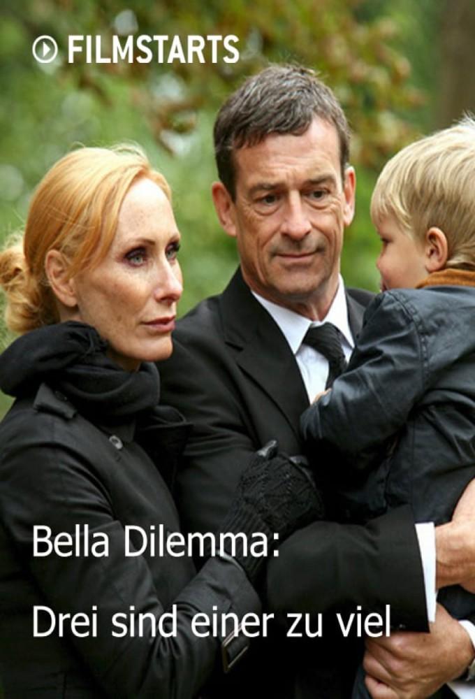 Bella Dilemma: Drei sind einer zu viel