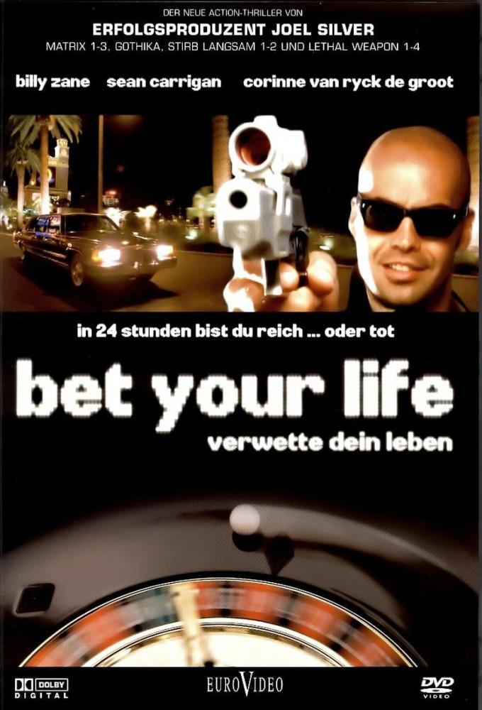 Bet Your Life