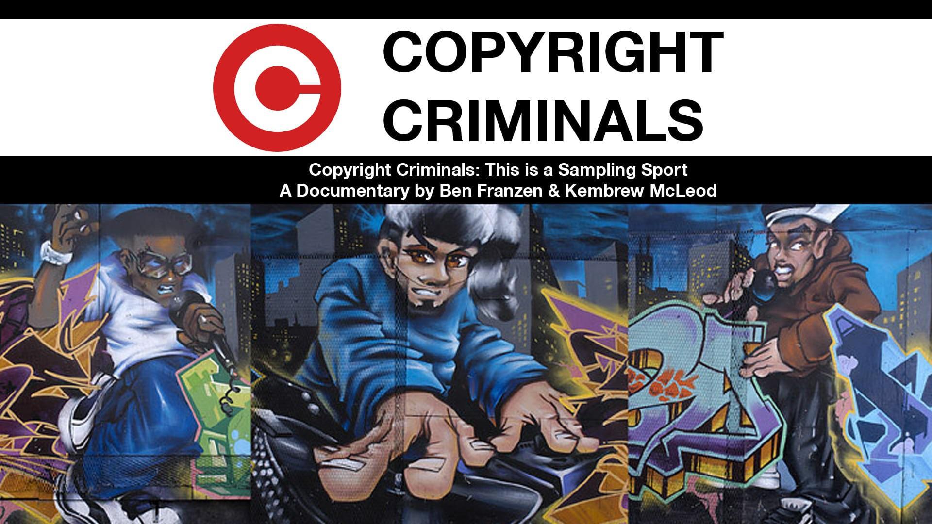 Copyright Criminals