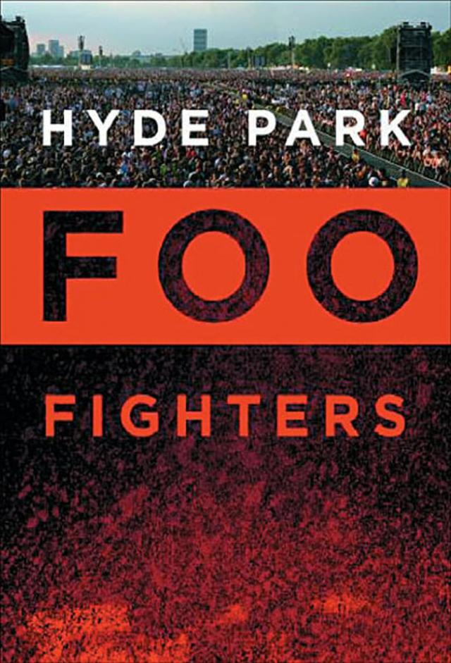 Foo Fighters: Hyde Park