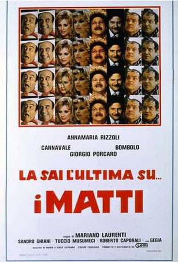 La sai l'ultima sui matti?