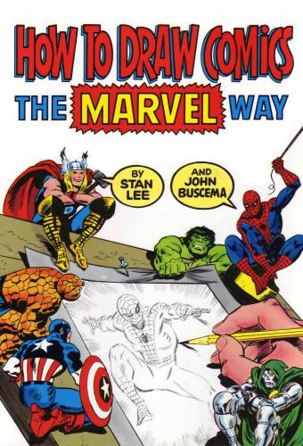 How to Draw Comics the Marvel Way