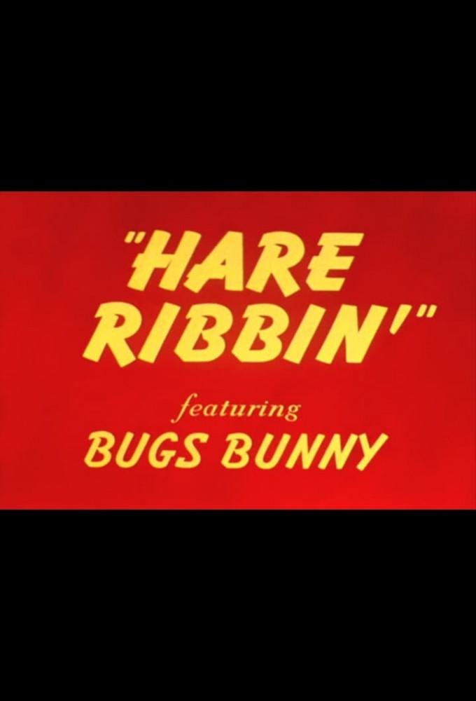 Hare Ribbin'