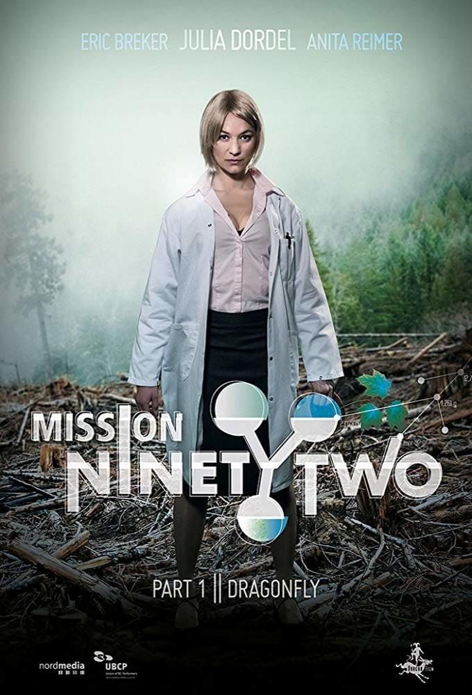 Mission NinetyTwo: Part I - Dragonfly
