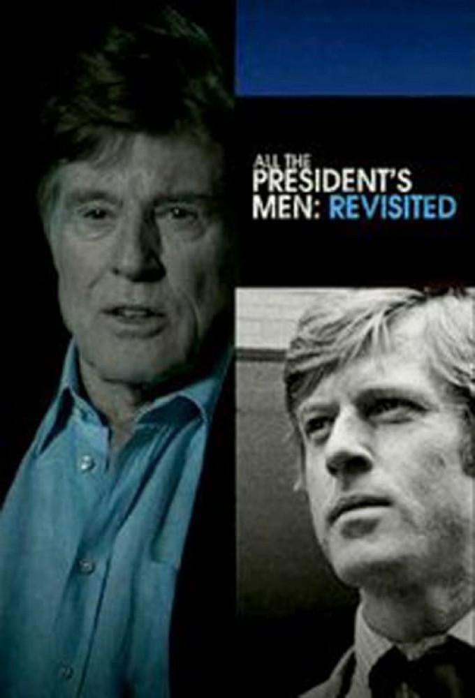 All the President's Men Revisited