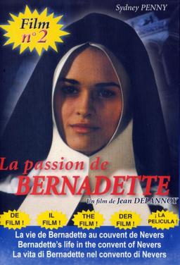 La passion de Bernadette