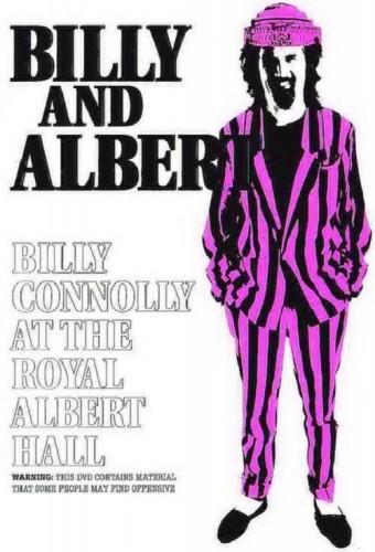 Billy and Albert: Billy Connolly at the Royal Albert Hall