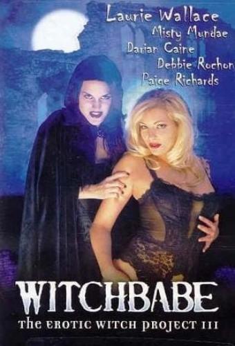 Witchbabe: The Erotic Witch Project III