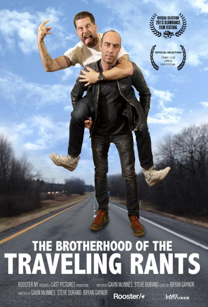 The Brotherhood of the Traveling Rants