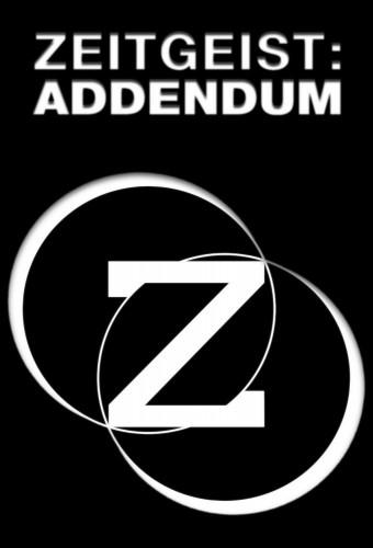 Zeitgeist: Addendum