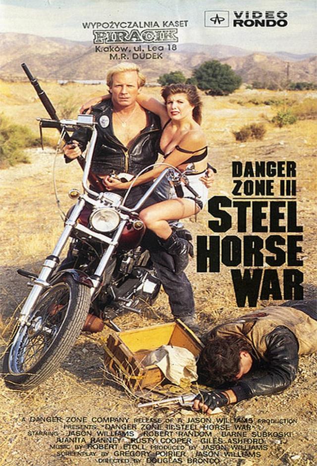 Danger Zone III: Steel Horse War