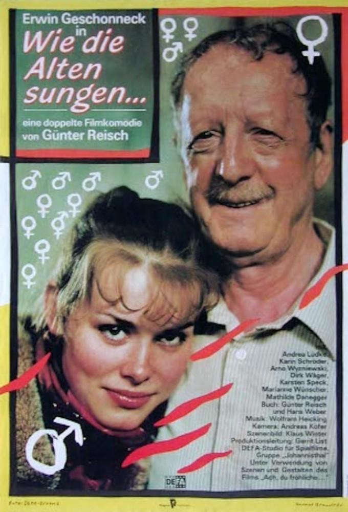 Wie die Alten sungen...